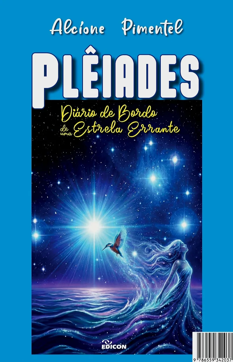 Capa do livro Plêiades – Diário de Bordo de uma Estrela Errante, de Alcíone Pimentel: uma mulher feita de mar e estrelas e um martim-pescador sob a constelação